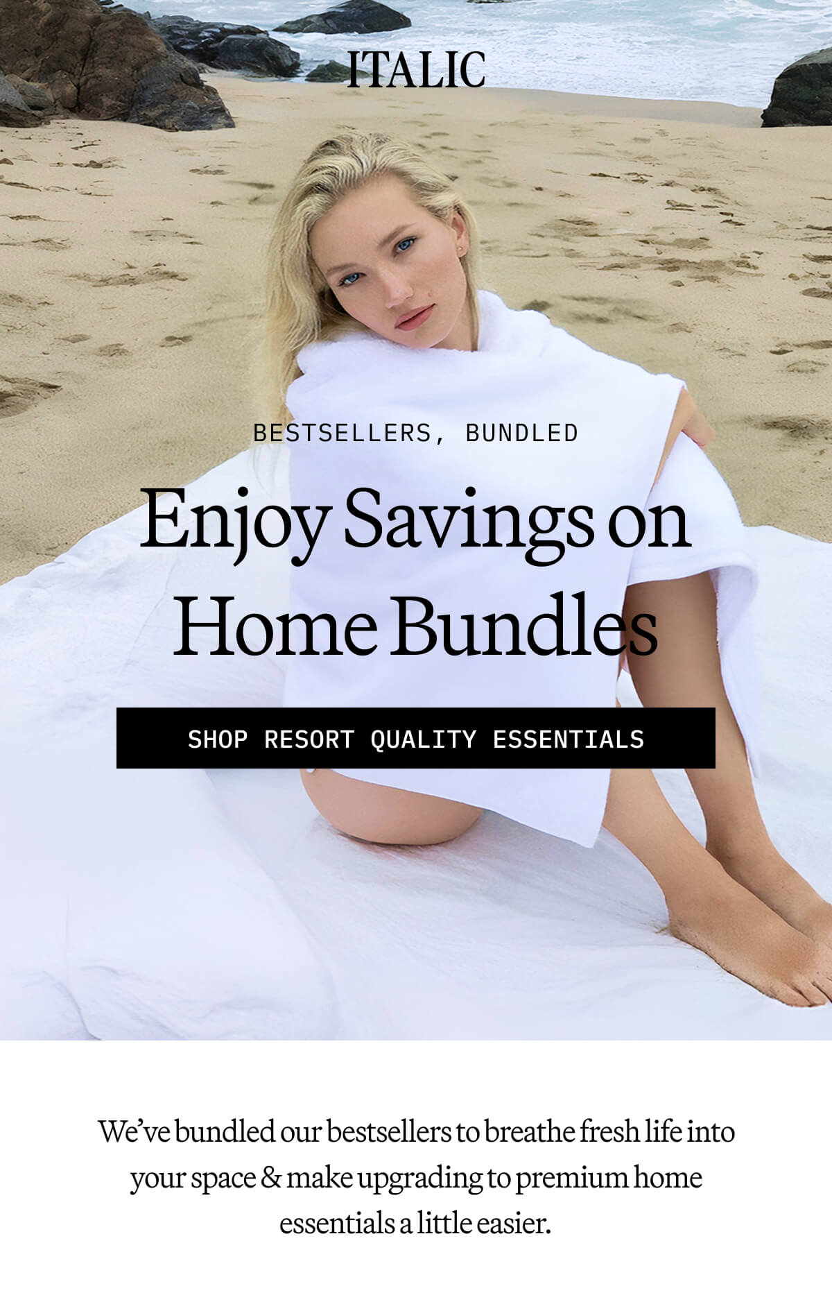 ITALIC | Enjoy Bundle Savings