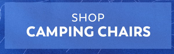 Shop Camping Chairs