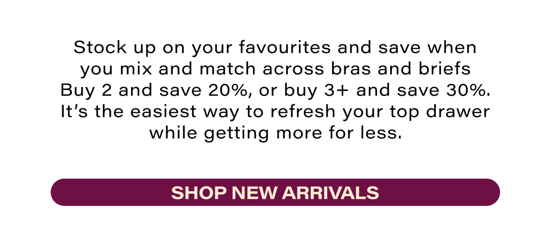 Stock up on your favorites - Shop New Arrivals