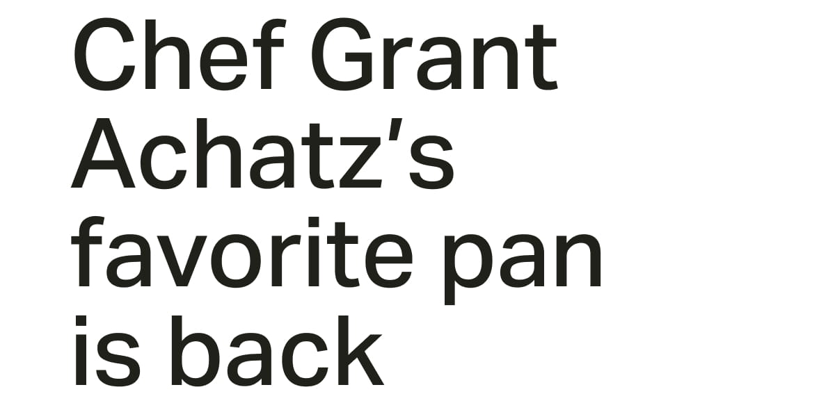 Chef Grant Achatz's favorite pan is back