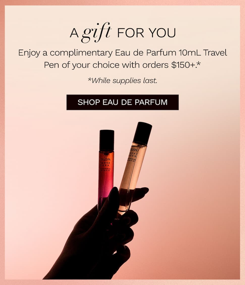 Enjoy a complimentary Eau de Parfum 10mL Travel Pen of your choice with orders $150+.*