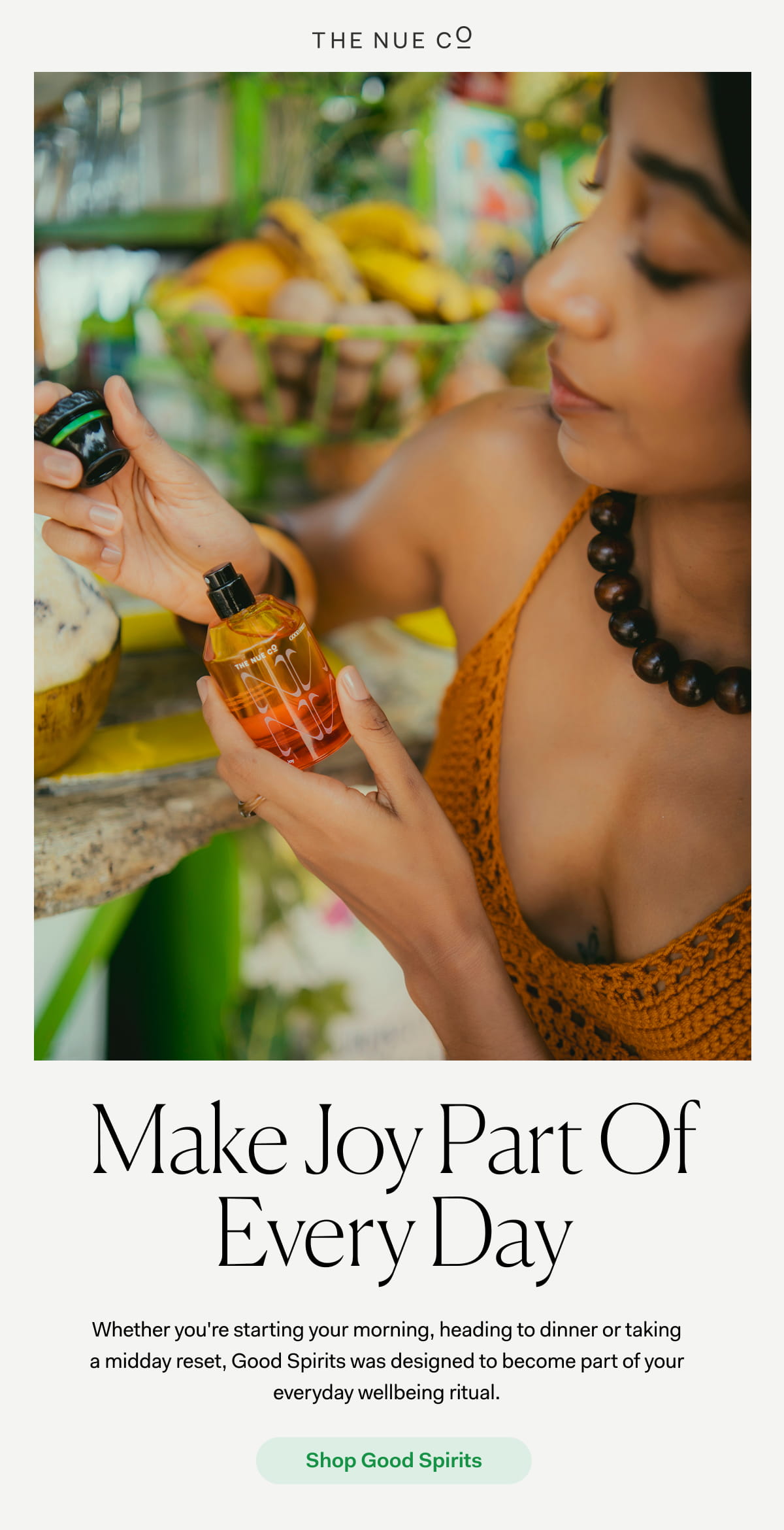 Make Joy Part Of Every Day | Whether you're starting your morning, heading to dinner or taking a midday reset, Good Spirits was designed to become part of your everyday wellbeing ritual. | Whether you're starting your morning, heading to dinner or taking a midday reset, Good Spirits was designed to become part of your everyday wellbeing ritual.
