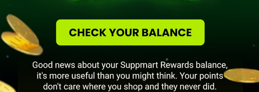 EARN THEM ONLINE AND SPEND THEM IN-STORE