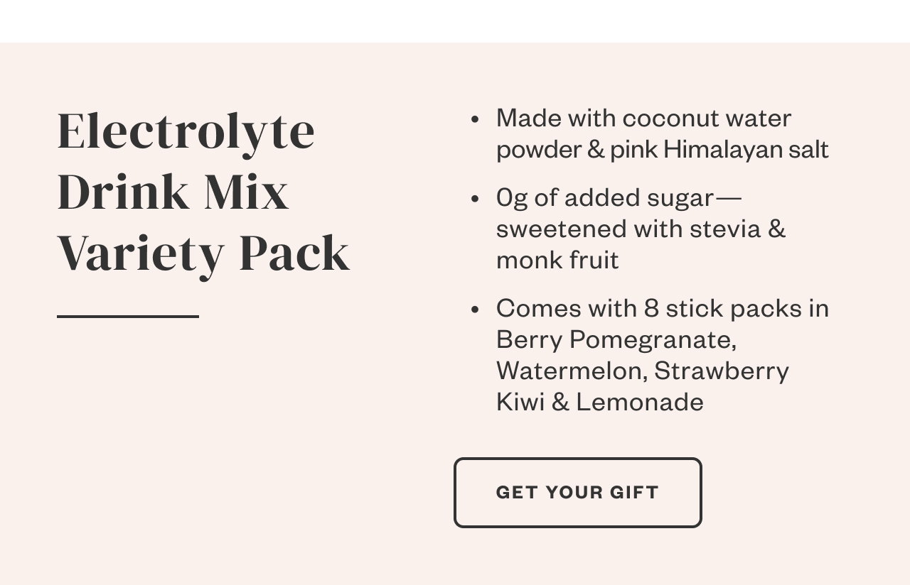 Electrolyte Drink Mix Variety Pack. Get Your Gift.