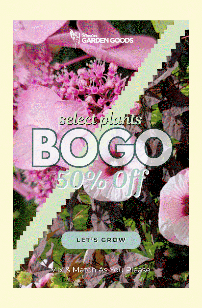 SELECT PLANTS BOGO 50% OFF