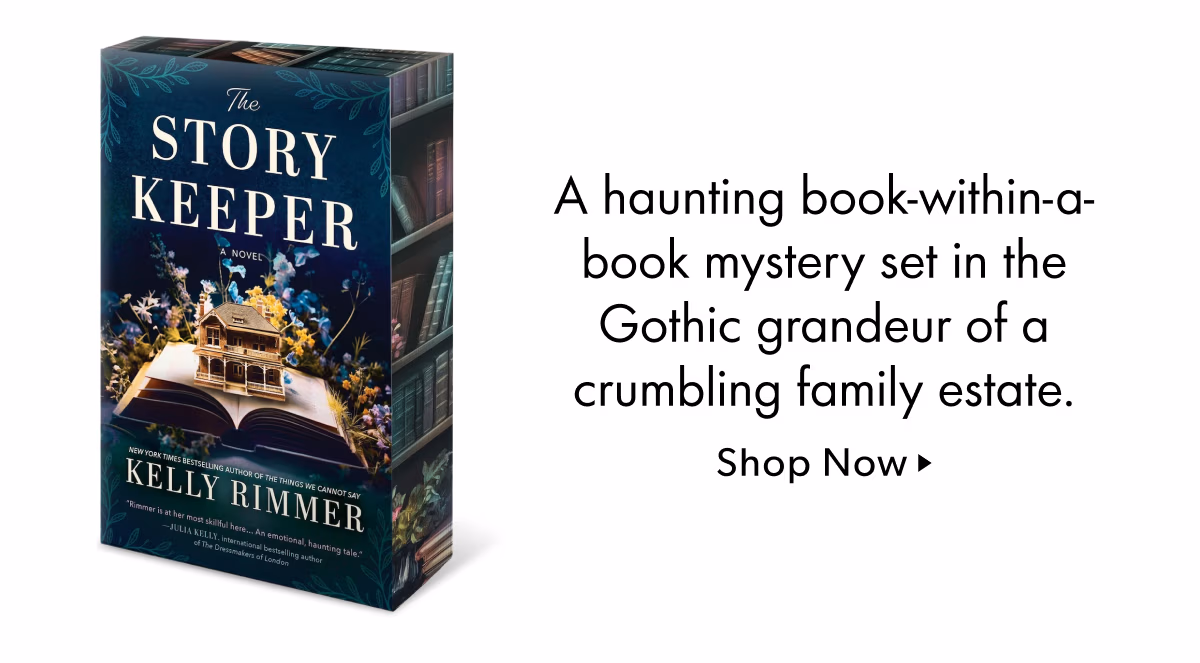 A haunting book-within-a- book mystery set in the Gothic grandeur of a crumbling family estate.