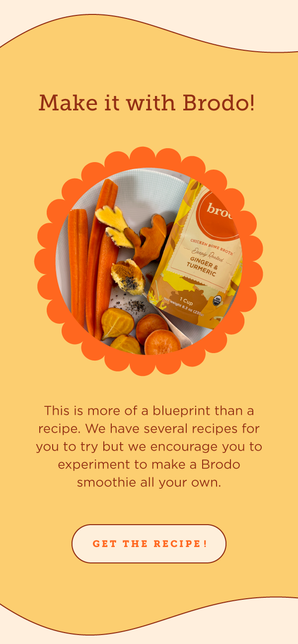 Make it with Brodo! 