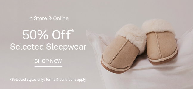 50% Off Selected Sleepwear