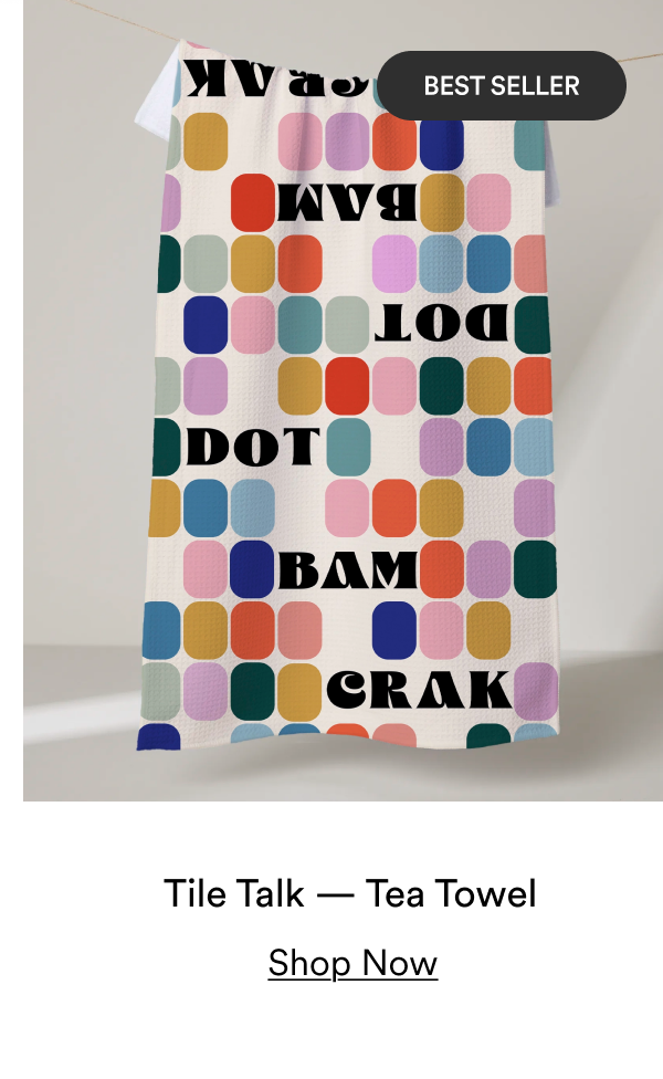 Tile Talk Tea Towel