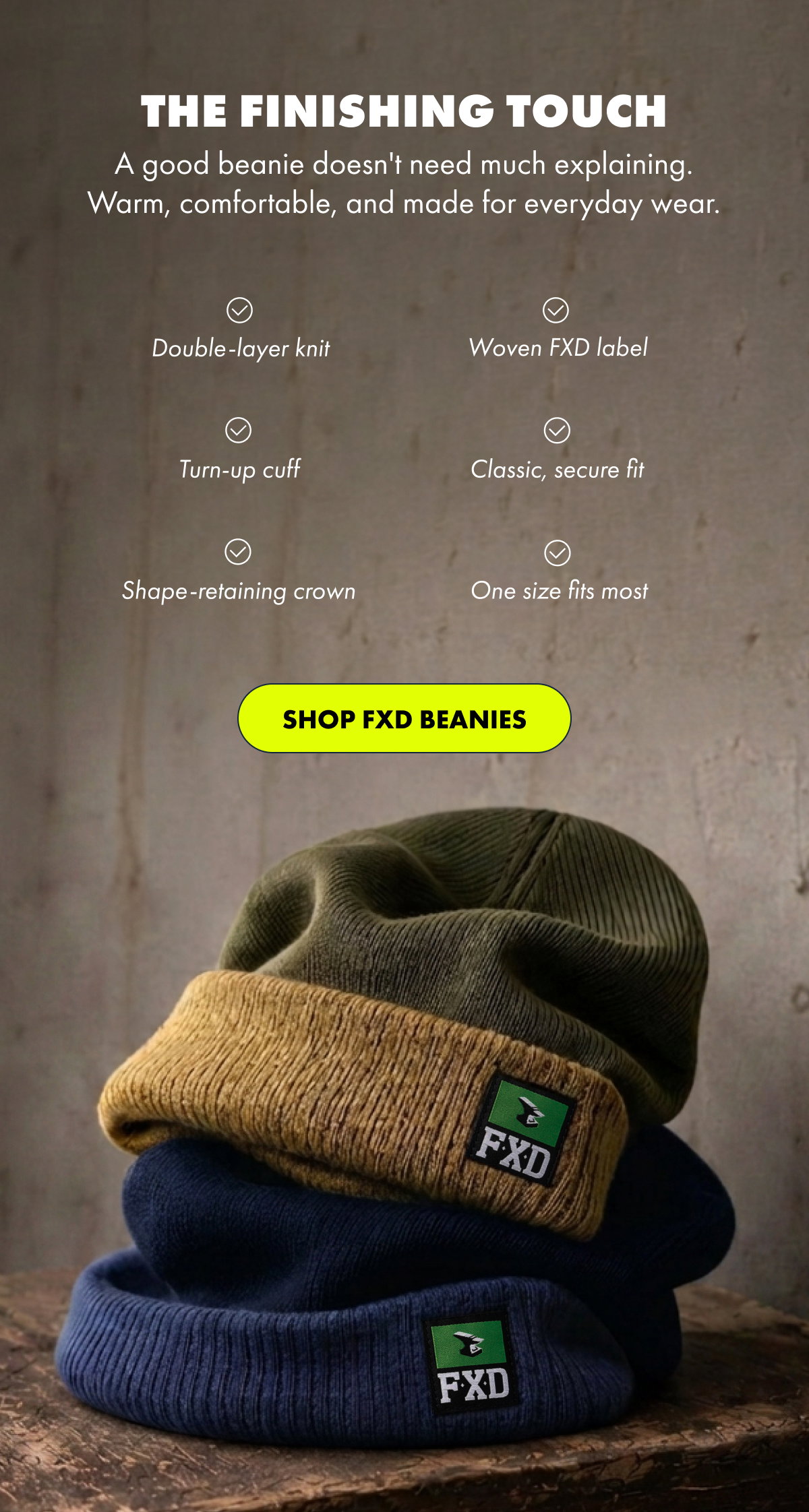 THE FINISHING TOUCH | SHOP FXD BEANIES
