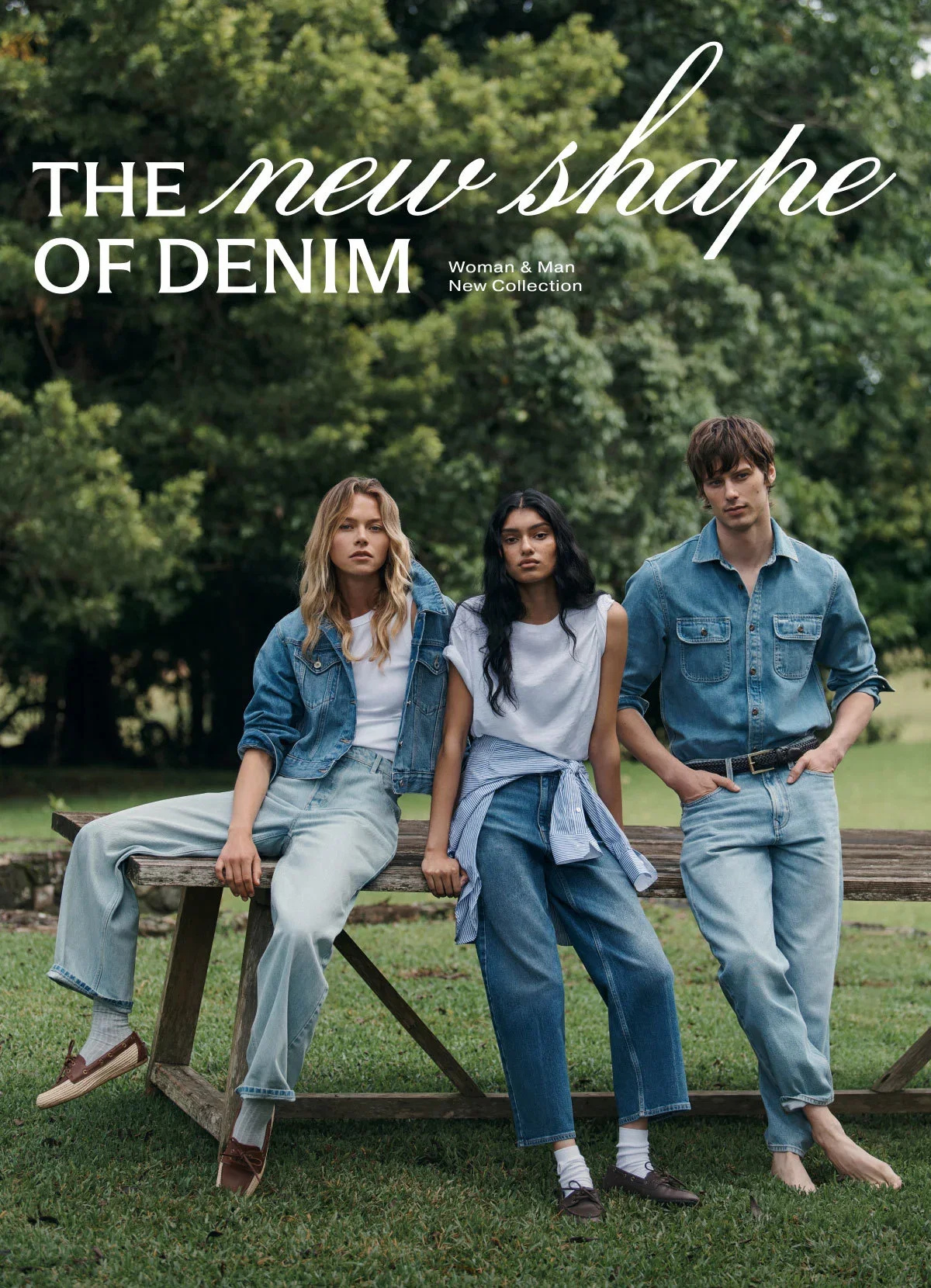 THE NEW SHAPE OF DENIM Woman & Man New Collection