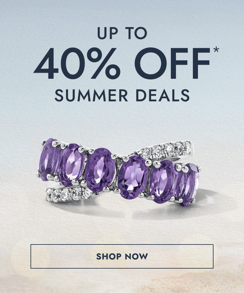GIF featuring various gemstone rings, purple, green and white. Up to 40% Off summer deals. Click shop now.