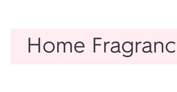 Home Fragrance