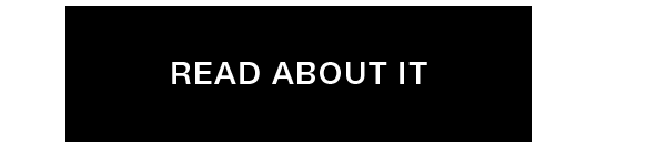 READ ABOUT IT