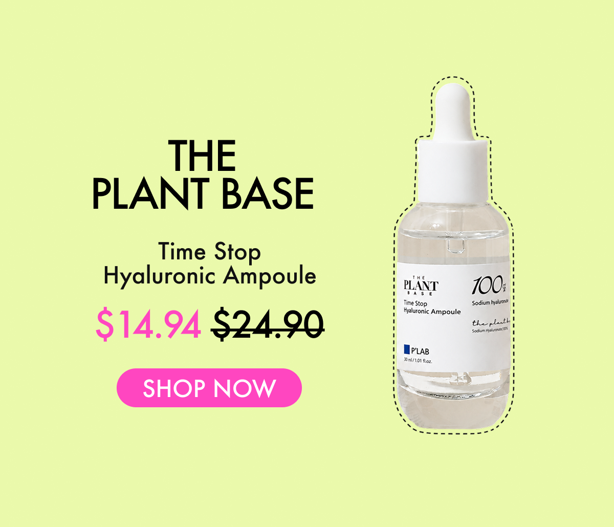 The Plant Base Time Stop Hyaluronic Ampoule