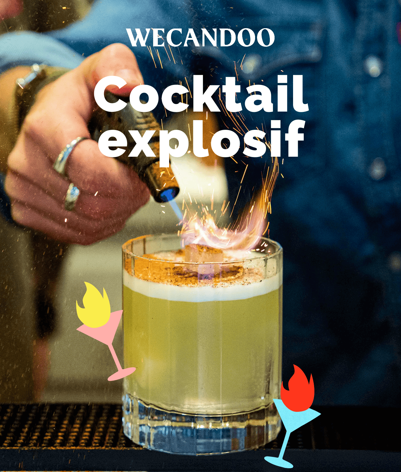 Cocktail Explosif !