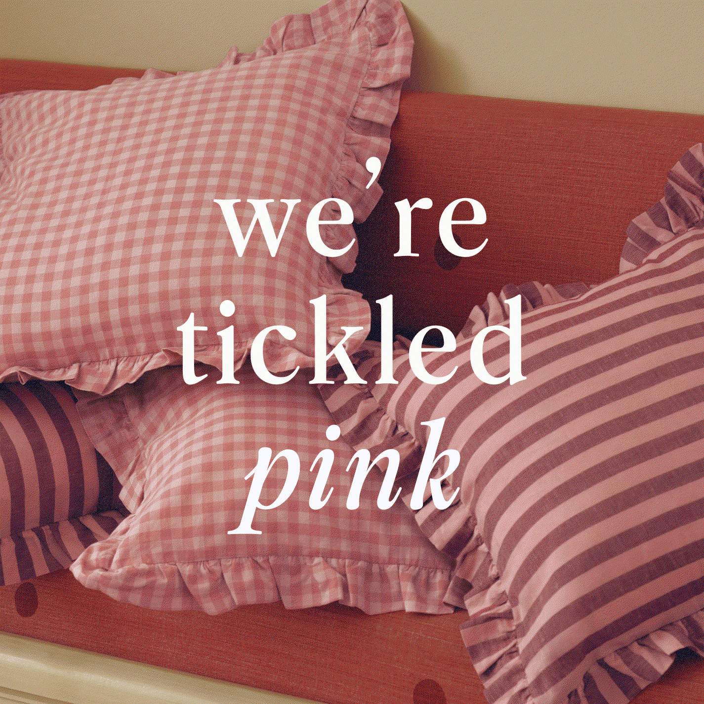 We're tickled pink