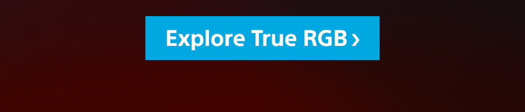 Explore True RGB