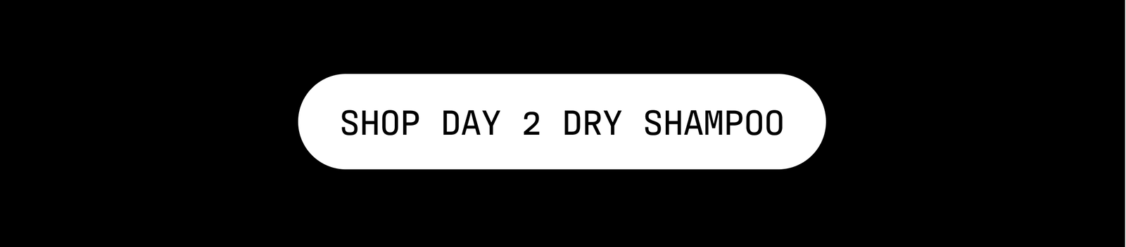 Shop Day 2 Dry Shampoo