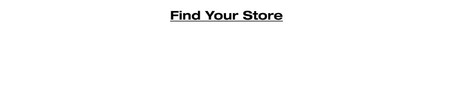 Find Your Store