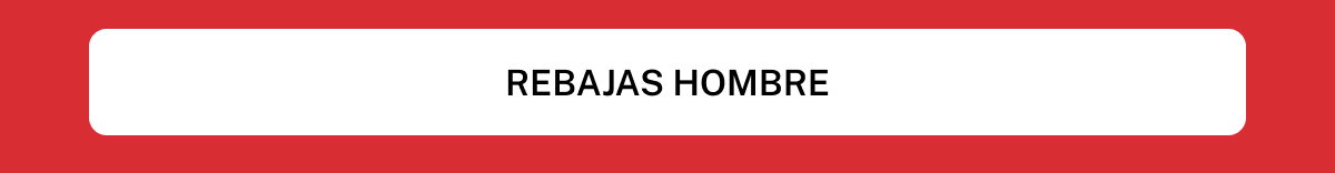REBAJAS HOMBRE