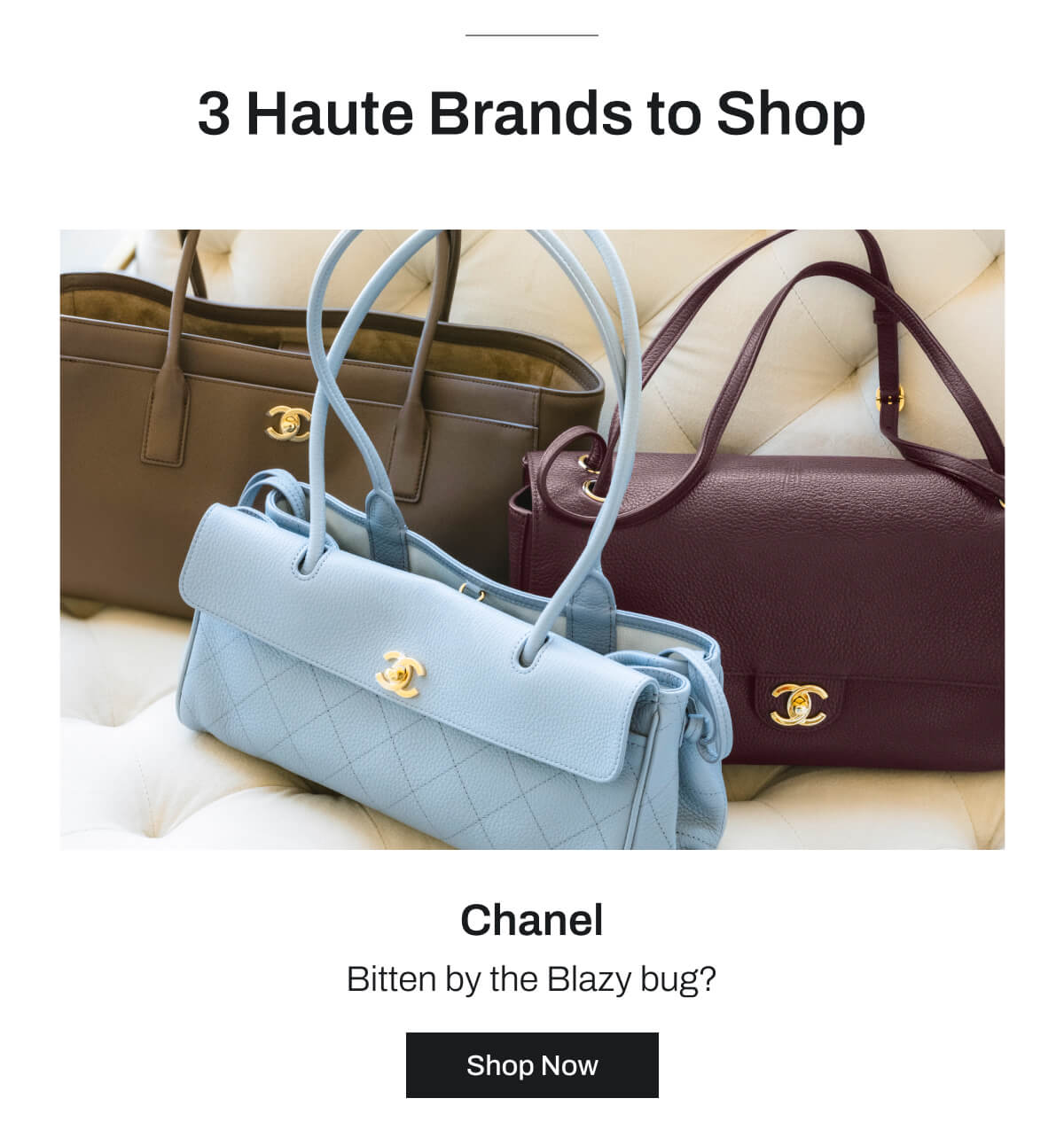 3 Haute Brands to Shop - Chanel