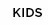 Kids
