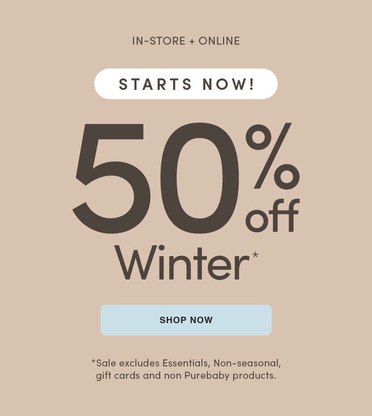 Purebaby 50% Off Winter
