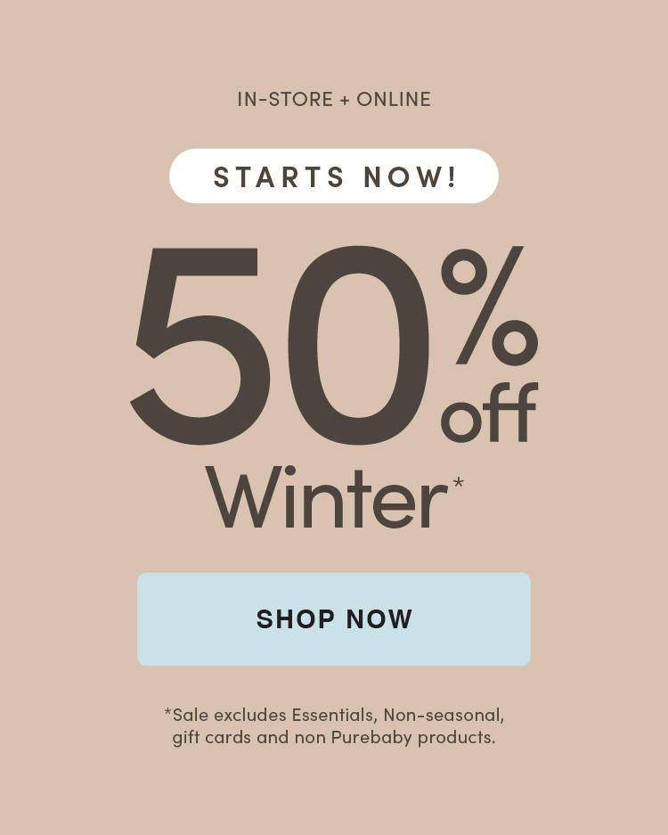 Purebaby 50% Off Winter