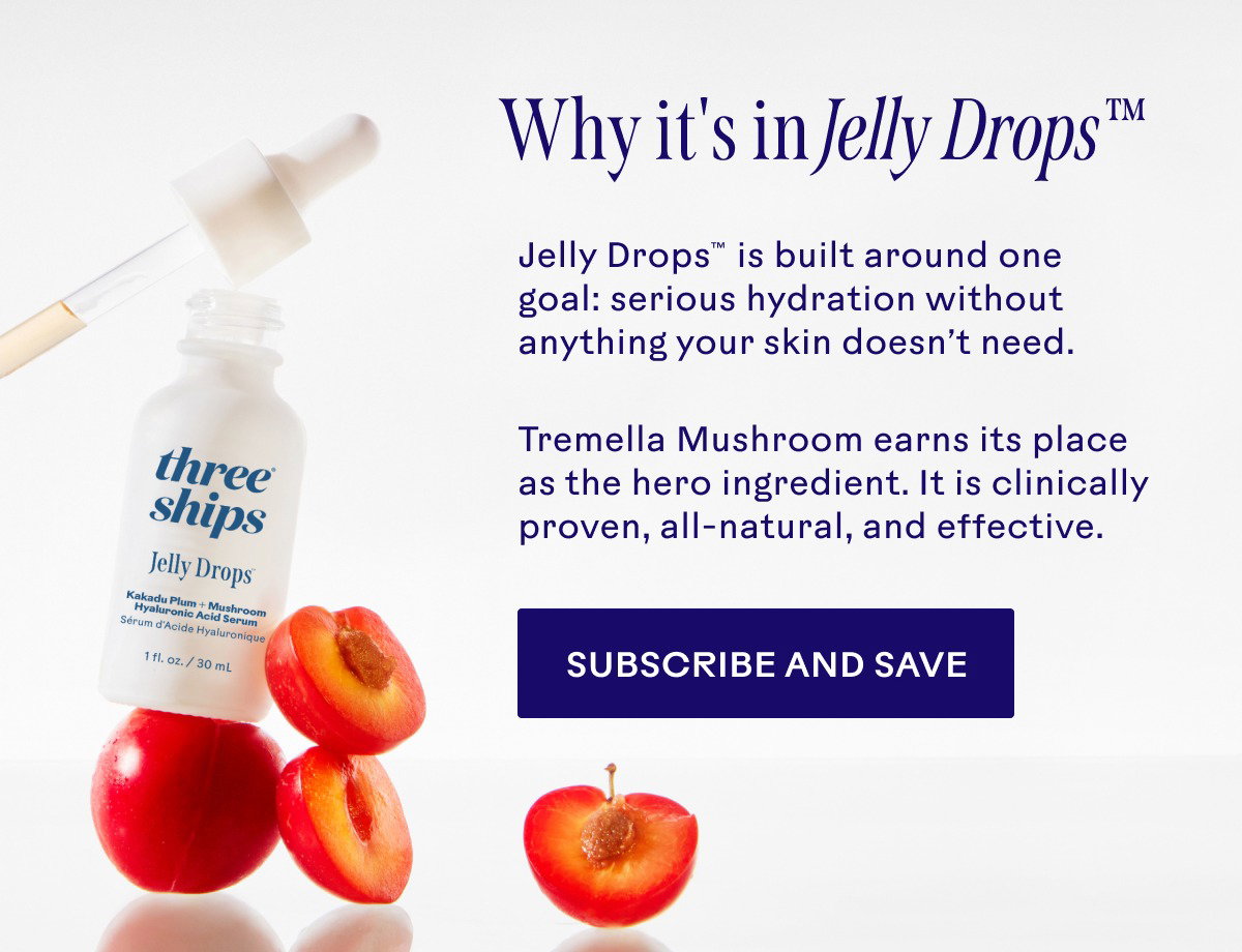 Why it's in ​​Jelly Drops™
