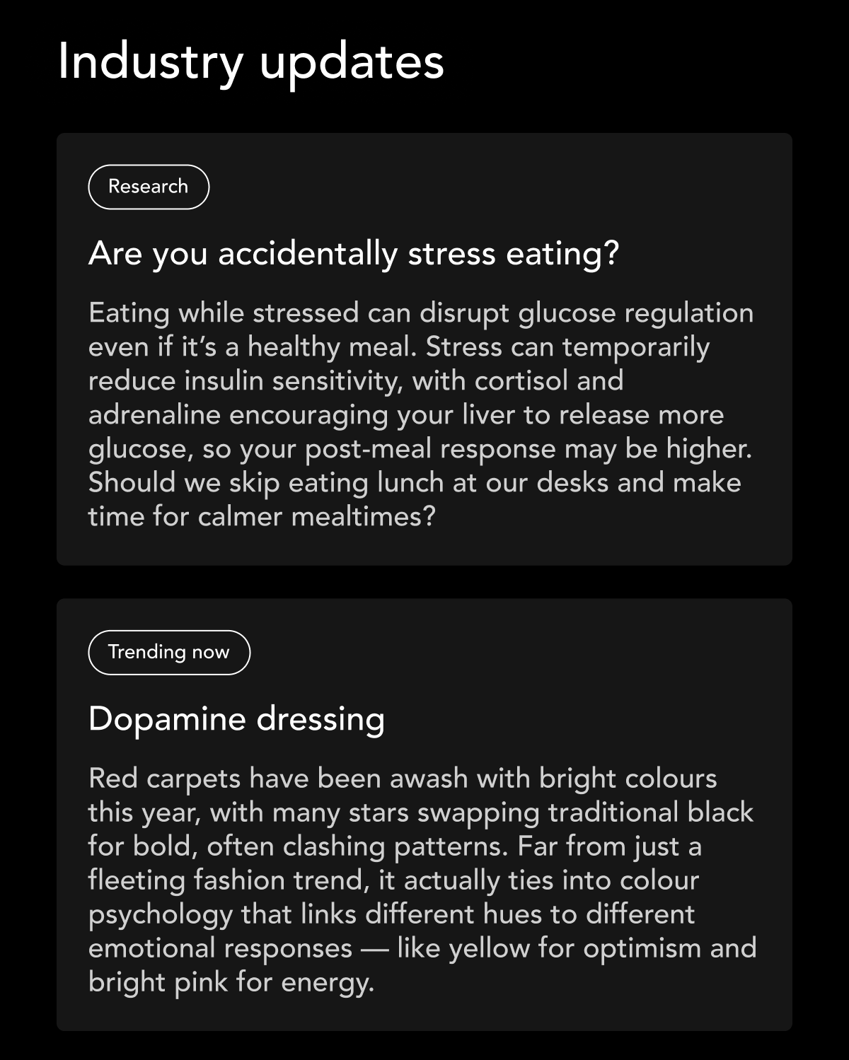 Industry updates - Are you accidentally stress eating? Dopamine dressing