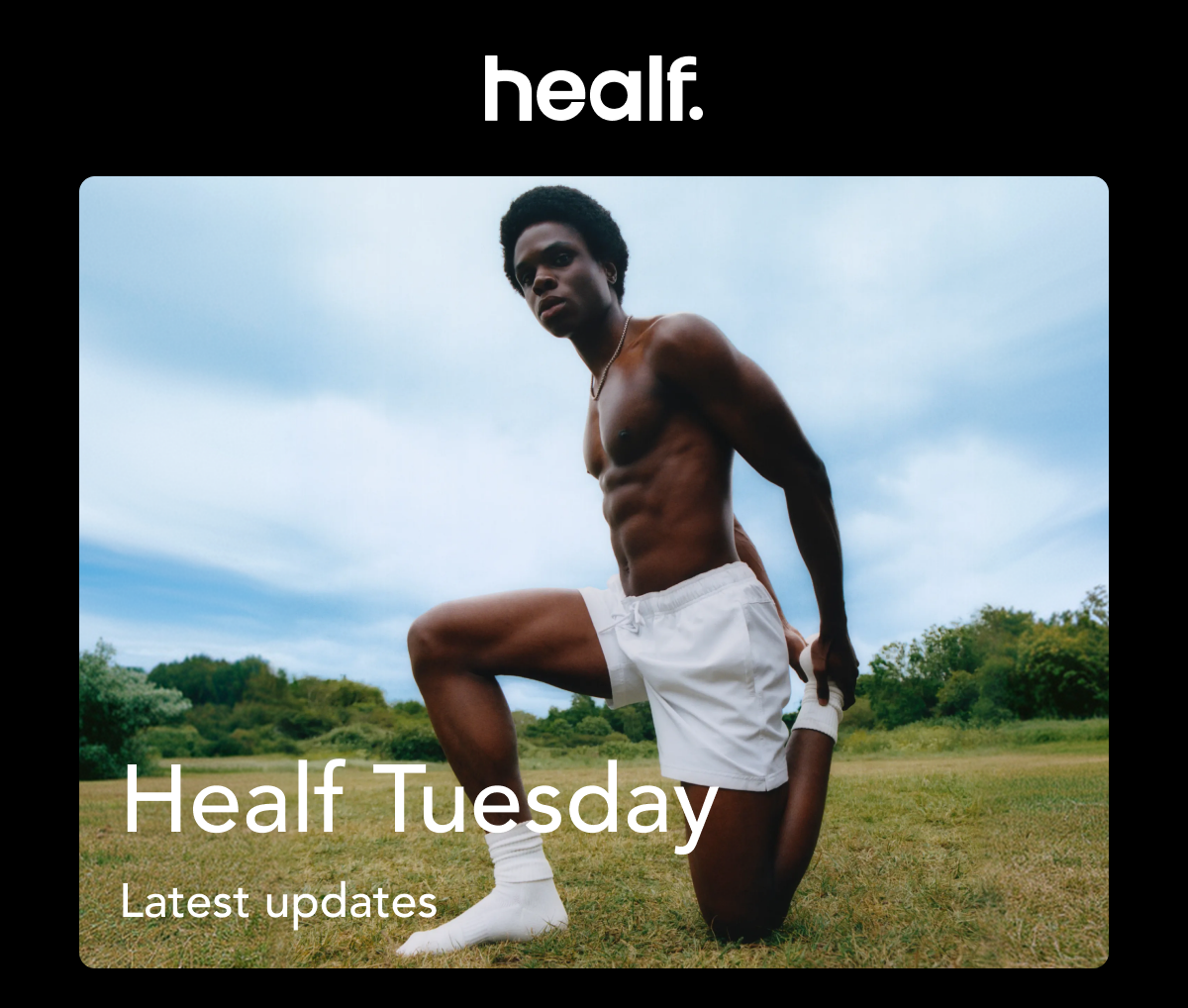 Healf Tuesday - Latest edition