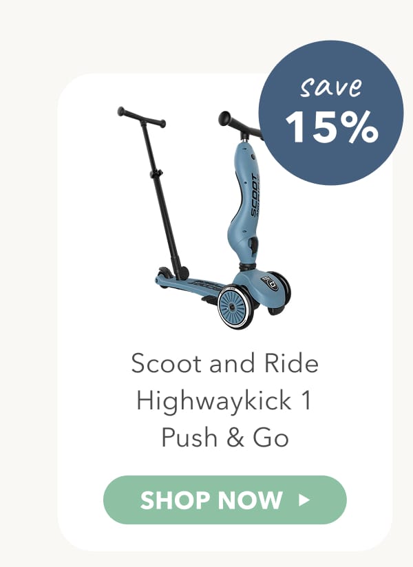 Scoot and ride highwaykick 1 push & go