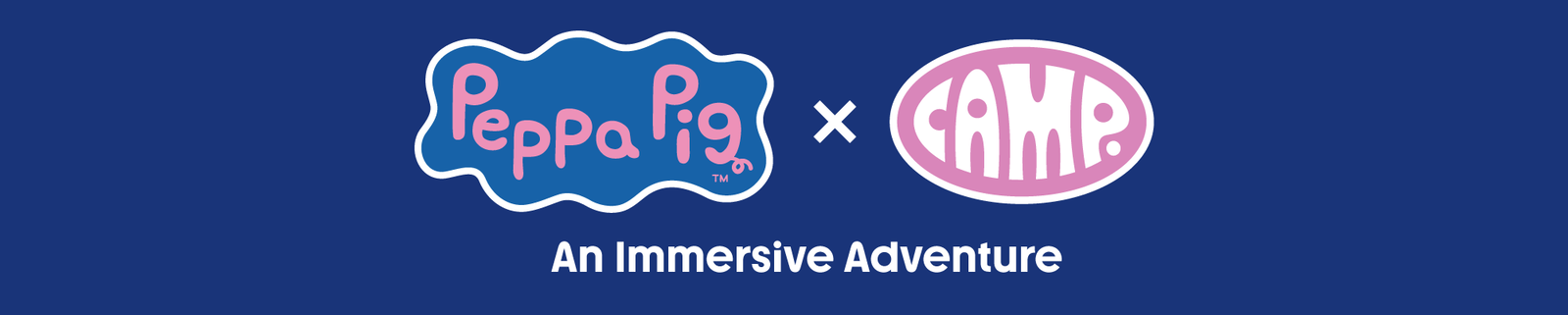 Peppa Pig x CAMP