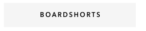 Boardshorts
