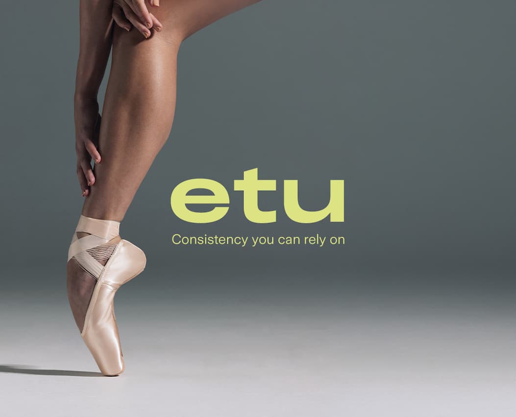 Etu Pointe Shoes | Consistency you can rely on