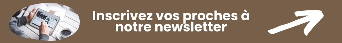 Partagez notre Newsletter