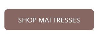 Click to shop Mattresses