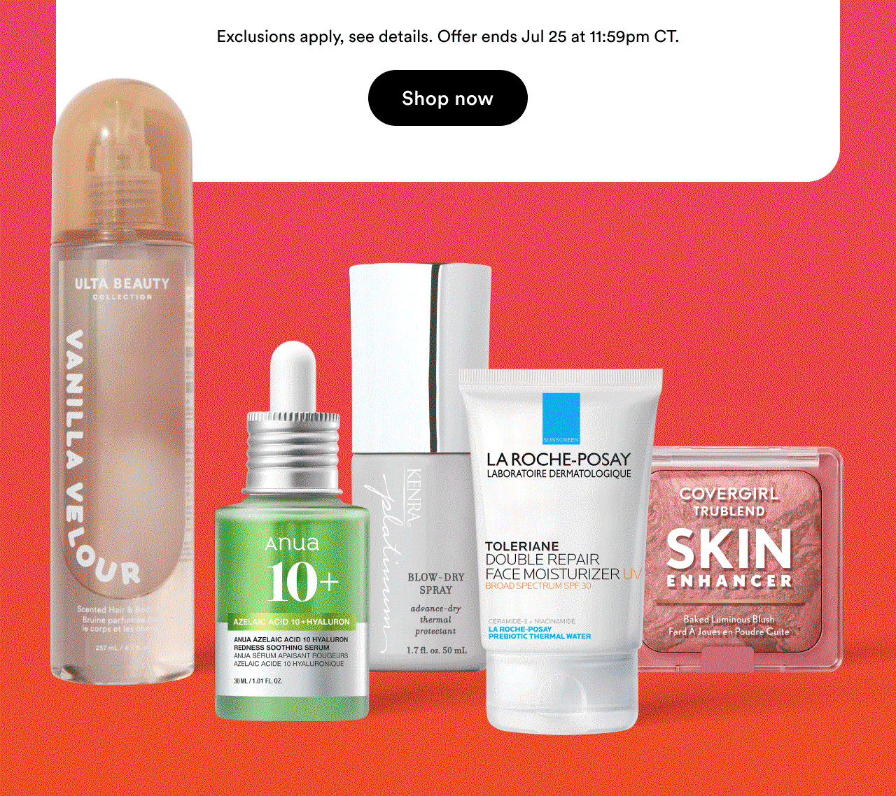 Exclusions apply, see details. Offer ends Jul 25 at 11:59pm CT.