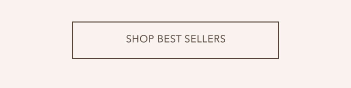 Shop Best Sellers