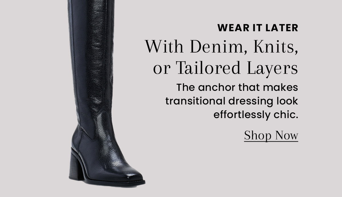 Wear It Later with Denim, Knits, or Tailored Layers [Shop Now]