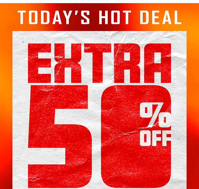 Today's Hot Deal! Extra 50% off already reduced merch. Use the code HTEXTRA at checkout. Exclusions apply. Shop now.
