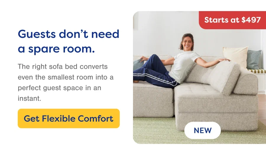 Guests don’t need a spare room. Get Flexible Comfort