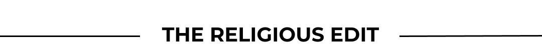 THE RELIGIOUS EDIT