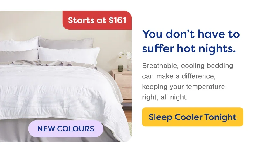 You don’t have to suffer hot nights. Sleep Cooler Tonight