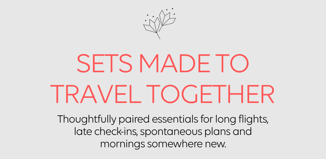 Sets made to travel together