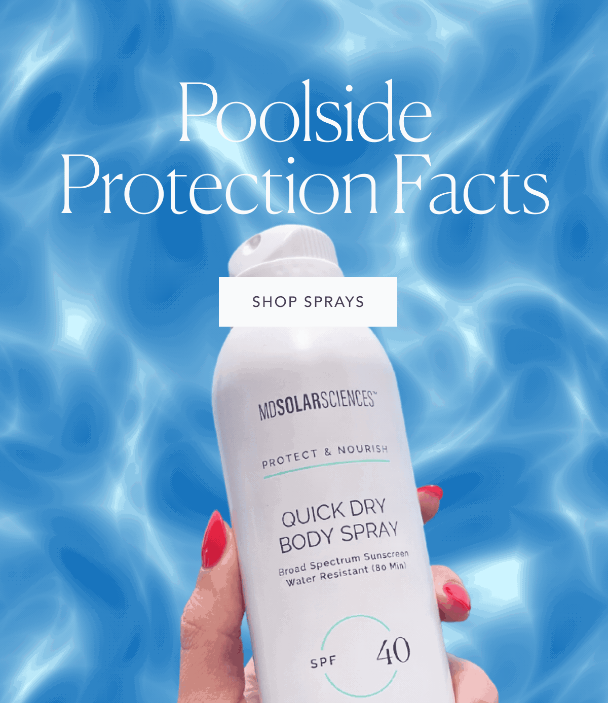 Poolside Protection Facts
