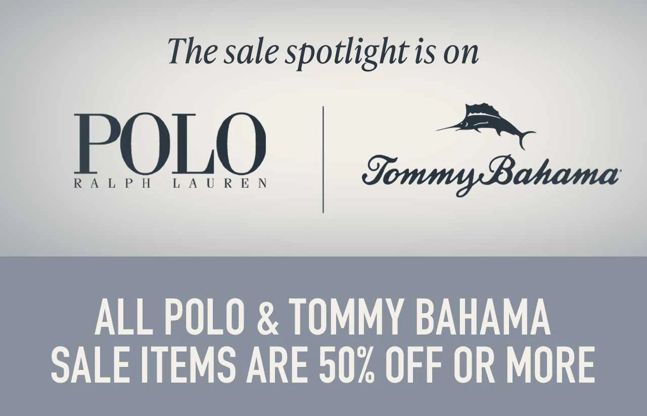 Polo Ralph Lauren and Tommy Bahama — 50% off or more at Westport Big & Tall