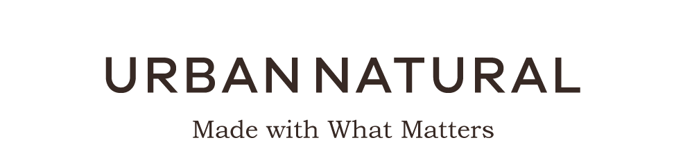 Urban Natural Made With What Matters
