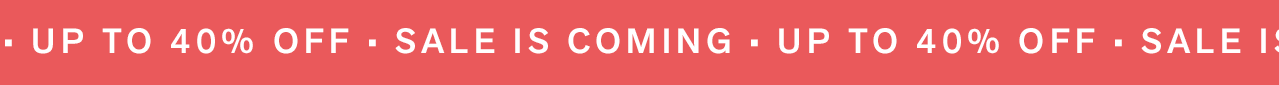 SALE IS COMING